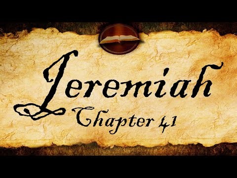 Jeremiah Chapter 41 | KJV Audio (With Text)