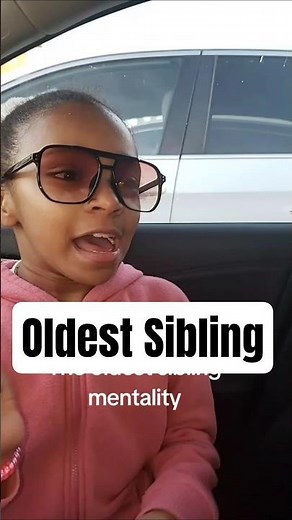 Accurate or nah? #oldestsibling