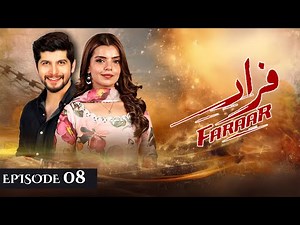 Faraar Episode 08 [ENG SUB] 31th March 2025 - Babar Ali - Sameer Khan - Pakistani Drama