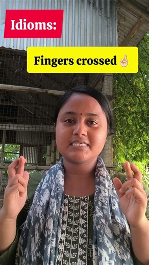 Idioms:"Fingers Crossed 🤞🏻" learn the Meaning of the idioms ✅👍🏻❤️#learnenglish#education#viralshorts