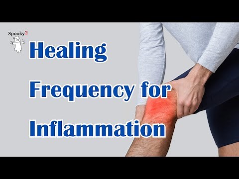 Healing Frequency for Inflammation or Inflammatory Response - Spooky2 Rife Frequency Healing