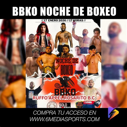 🥊💥 BBKO presenta Noche de Boxeo EN VIVO por www.6mediasports.com #boxing #ppvboxing #6mediasports | 6Media Sports