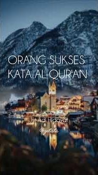 ORANG SUKSES KATA AL-QUR'AN #ustadzadihidayat #motivasidiri #shorts #zetata