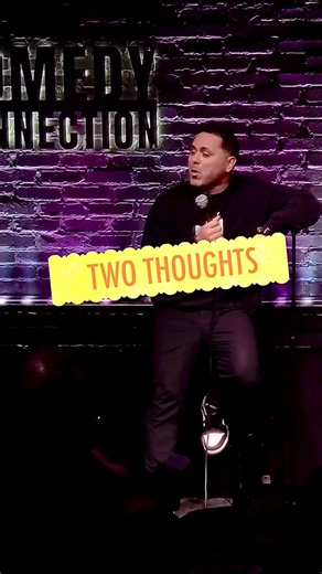 Two Thoughts | Anthony Rodia Comedy
