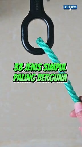 33 Jenis Simpul Paling Berguna #faktaunik #sains #facts | Mansyur Suhardi