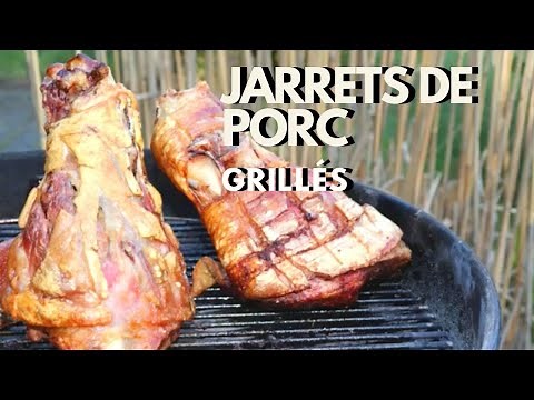 Jarrets de porc grillés au barbecue (charbon/gaz) - Recette # 234