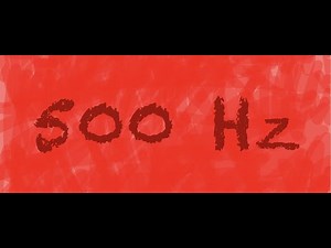 500 Hz Frequency