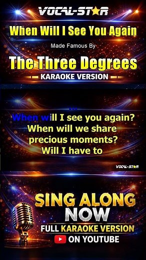 When Will I See You Again - The Three Degrees KARAOKE #karaokeversion #karaoke #instrumental