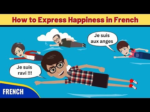 Le Bonheur - The Perfect Video to Practice French Conversation and Listening Skills