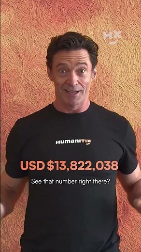 Hugh Jackman wants to tell you why your ticket is special.