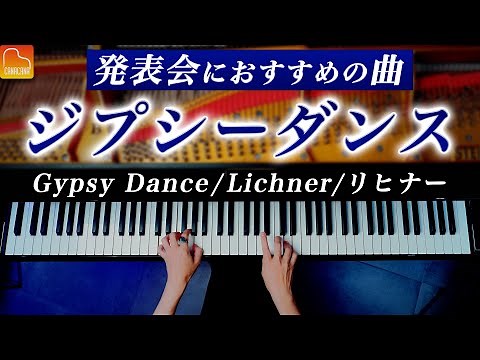 Gypsy Dance / Lichner / Classical Piano / CANACANA