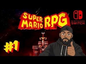 super Mario RPG Intro Gameplay walkthrough part 1 (Nintendo switch)