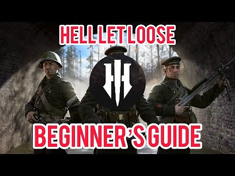 Hell Let Loose Beginner Guide: How to Play “Hell Let Loose” Right