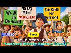 American History Song for Kids – The 13 Colonies | Educational Nursery Rhyme(1 hour)