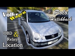 2003 Volkswagen Polo Hatchback OBD and Relay Location