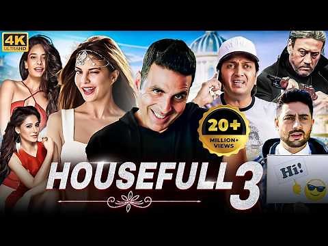 HOUSEFULL 3 Full Movie | Blockbuster Bollywood Comedy Movie | Akshay Kumar, Abhishek, Riteish