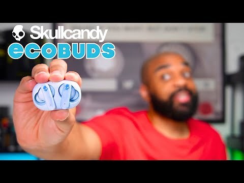 Skullcandy EcoBuds Wireless: Don't Underestimate these $40 Earbuds!