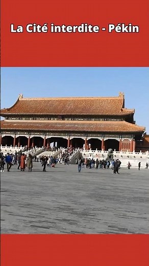 🏯 La Cité interdite de Pékin | Un voyage hors du temps 🇨🇳