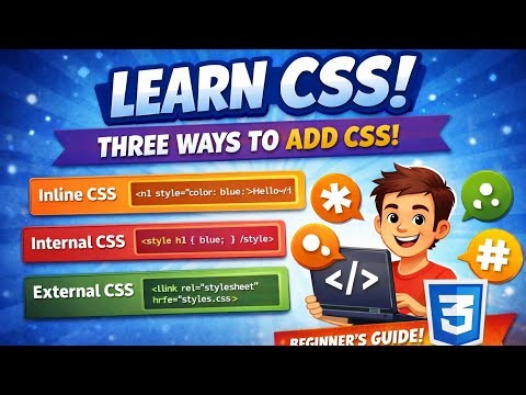 Part 2| Learn CSS Step-by-Step | 3 Types of CSS You Must Know 🔥