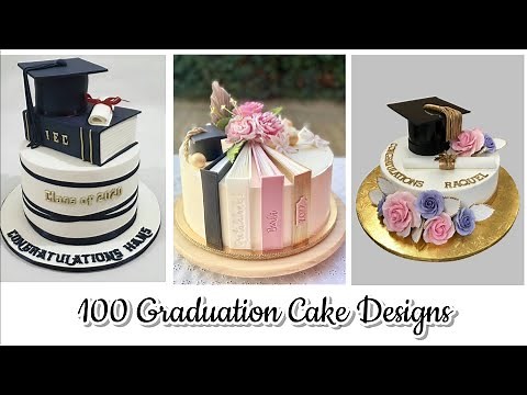 100 Beautiful Graduation Cake Designs 🎓🎂✨️ Convocation Cake Ideas #cake #cakedecorating #graduation