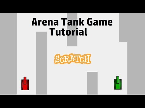 Scratch Arena Tank Game Tutorial | Scratch Tutorials