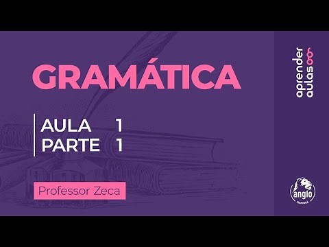 GRAMMAR - CLASS 1 - PART 1 - INTRODUCTION