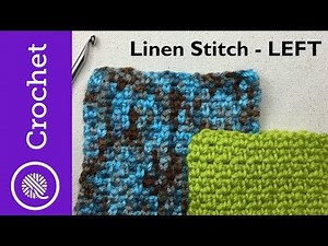 Easier Linen Stitch (Moss Stitch) - Beginner Crochet Lesson 5 - Left Handed (CC)