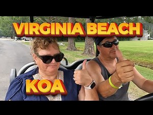 Virgina Beach KOA Tour / Review Close to Oceana Naval Air Station