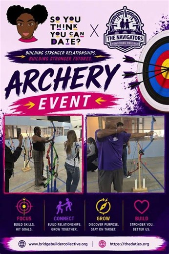 Navigators May Recap | Archery Experience with So You Think You Can Date Mentoring Program 🏹🎯
