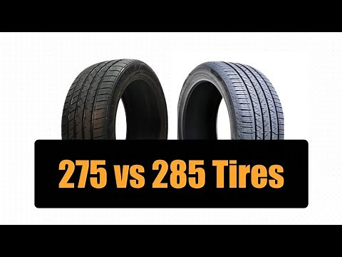 275 vs 285 Tires