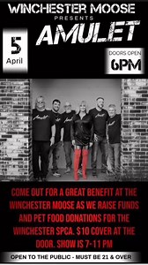 OPEN TO THE PUBLIC: Alright, alright, alright tonight is the night!! $10 cover at the door or an item from the flyer below for entry. This is a great benefit we did last year to help the Winchester Area SPCA and were doing it again tonight at the Winchester Moose Family Center 1283. Get your dance shoes on and get ready to jam out to live performance by Amulet, you don’t want to miss it. Doors open at 6pm, show starts at 7pm. | Amulet Band | Facebook