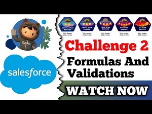 Formulas and Validations | Salesforce Trailhead | Implement Roll-Up Summary Fields | Challenge 2