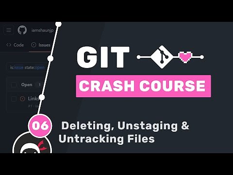 Git Crash Course #6 - Deleting & Untracking Files