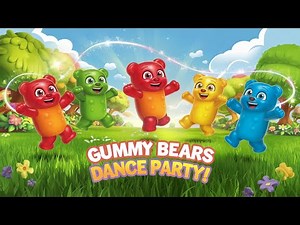 Gummy Bears Dance Party | Fun Kids Song for Toddlers