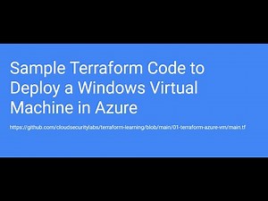 Sample Terraform Code to Deploy a Windows Virtual Machine in Azure With Demo - Hands on IaC!