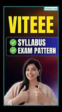 VITEEE Syllabus & Exam Pattern 2026 | Important Topics, Weightage & Smart Study Strategy