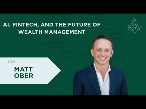 AI, FinTech, and the Future of Wealth Management with Matt Ober