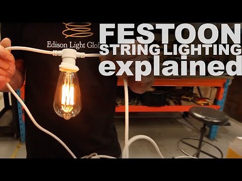 Festoon String lights explained