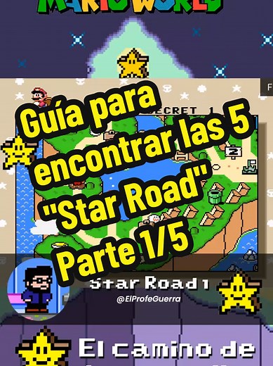 5 Star Road en Super Mario World: Parte 1