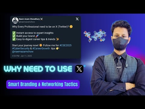 How to Use X (Twitter) to Build Your Career: Smart Branding & Networking Tactics || Naem Azam