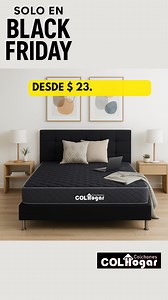 ¡Black Friday en Colhogar! Colchones ortopédicos desde $369.900 o a crédito desde $23.000 mensuales y sin cuota inicial. Ofertas reales, unidades limitadas. Disponible en tiendas físicas y en nuestra web. | Colhogar