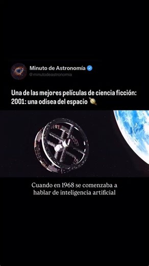2001: Una odisea del espacio (1968) es una épica de ciencia ficción que desafía la mente y explora la evolución, la inteligencia artificial y el lugar de la humanidad en el cosmos. Desde los albores del hombre hasta el nacimiento de un niño estelar, esta película cambió el cine para siempre. | Minuto de Astronomía
