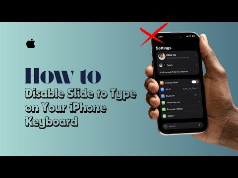 How to Disable Slide to Type on Your iPhone Keyboard
