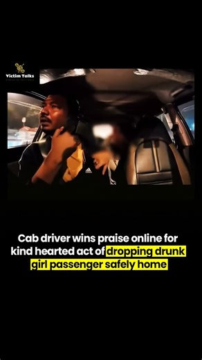 A kind Cab driver drunk passenger safely home #driver #passenger #drunk #home #kid #viral #praise