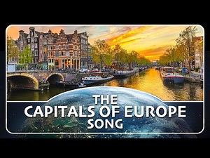 Europe's Capital Cities Song