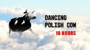 Dancing Polish Cow 10 Hours - YouTube Music