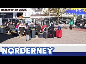 Norderney, Sonntags, Osterferienbeginn, die Insel bei kühlem, aber sonnigen Wetter, Island life 2025