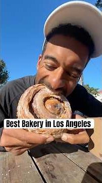 best bakery in Los Angeles 👨🏾‍🍳🥐