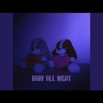 Baby All Night