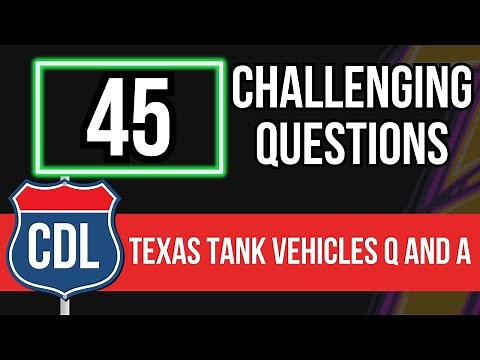 Texas CDL Tank Vehicles Questions and Answers 2026 (DPS Tanker Practice Test)